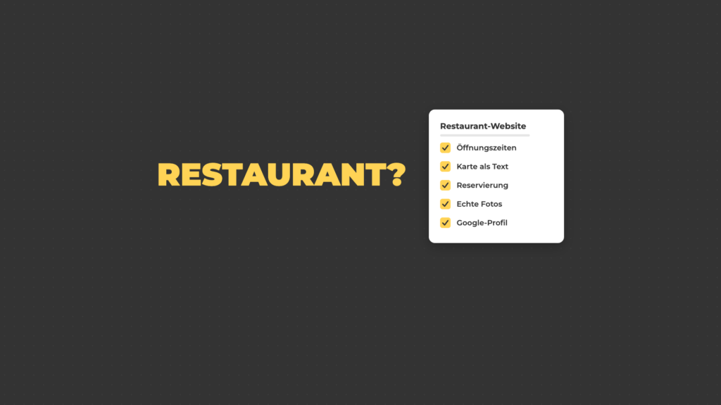 Restaurant-Website: Öffnungszeiten, Speisekarte als Text, Reservierung, echte Fotos, Google-Profil